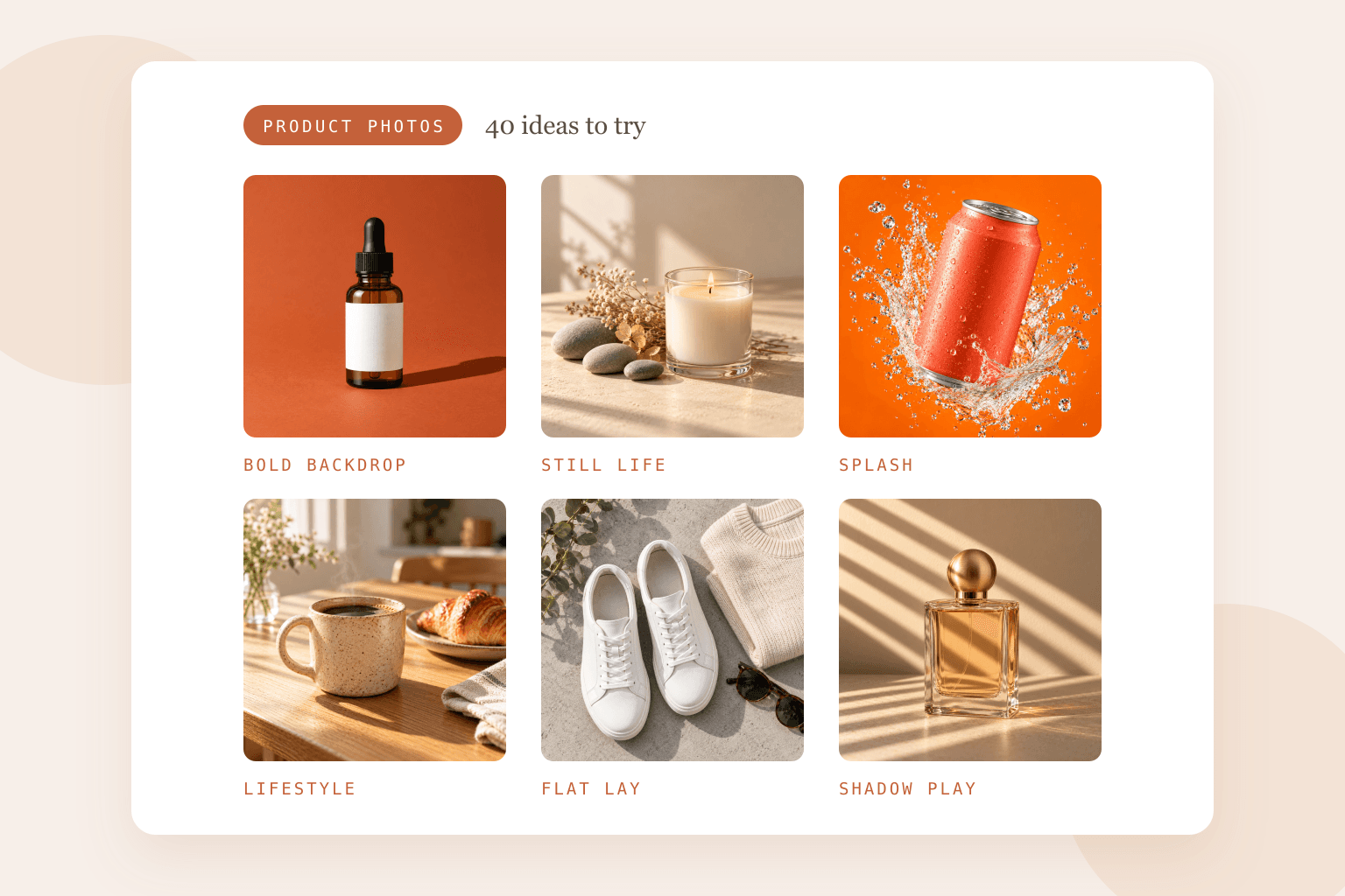 Product photography ideas: a serum on a terracotta backdrop, a candle still life with stones, a can splash, a mug at breakfast, white sneakers in a flat lay and a perfume in blind shadows